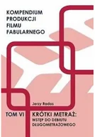 Książki o kulturze i sztuce - Krótki metraż: wstęp do debiutu długometrażowego - miniaturka - grafika 1