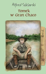 Wydawnictwo Muza Tomek w Gran Chaco (TW) - Literatura popularno naukowa dla młodzieży - miniaturka - grafika 1