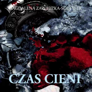 Czas cieni - Audiobooki - fantastyka i horror - miniaturka - grafika 1