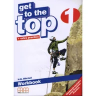 Książki do nauki języka angielskiego - MM PUBLICATIONS GET TO THE TOP 1 WORKBOOK ĆWICZENIA - miniaturka - grafika 1