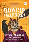 E-booki - literatura faktu - Dowcip i mądrość. Cytaty, paradoksy i aforyzmy. Od starożytności do XIX wieku - miniaturka - grafika 1