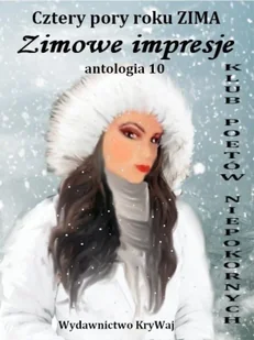 Cztery pory roku. Zima. Zimowe impresje - praca zbiorowa - Poezja - miniaturka - grafika 1