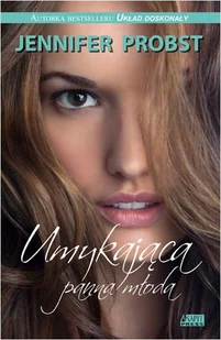 Akapit-Press Umykająca panna młoda - Jennifer Probst - Romanse - miniaturka - grafika 1