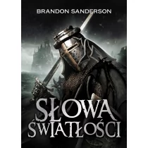 Brandon Sanderson Słowa światłości Seria Archiwum burzowego światła Tom 2 - Fantasy - miniaturka - grafika 1