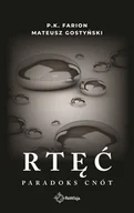 Literatura erotyczna - Rtęć. Paradoks cnót - miniaturka - grafika 1