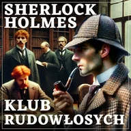 Audiobooki - kryminał, sensacja, thriller - Sherlock Holmes. Klub rudowłosych Arthur Conan Doyle - miniaturka - grafika 1