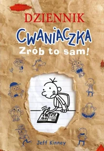Dziennik cwaniaczka. Zrób to sam! - Jeff Kinney - Baśnie, bajki, legendy Dziennik cwaniaczka. Zrób to sam! - Jeff Kinney - Baśnie, bajki, legendy - miniaturka - grafika 1