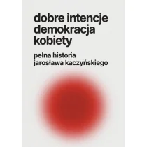 Dobre intencje demokracja kobiety Nowa - Biografie i autobiografie - miniaturka - grafika 1