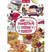 Literatura popularno naukowa dla młodzieży - Papilon Od...do Jak powstają różne rzeczy - miniaturka - grafika 1