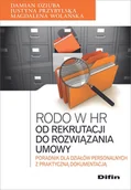 Ekonomia - Rodo w HR Od rekrutacji do rozwiązania umowy Dziuba Damian Przybylska Justyna Wolańska Magdalena - miniaturka - grafika 1