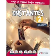 Książki do nauki języka hiszpańskiego - Edelsa Instantes 2 podręcznik + kod online praca zbiorowa - miniaturka - grafika 1