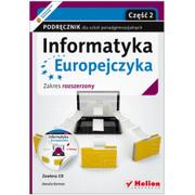 Podręczniki dla liceum - Helion Edukacja Danuta Korman Informatyka Europejczyka. Podręcznik z płytą CD. Część 2. Zakres rozszerzony - miniaturka - grafika 1