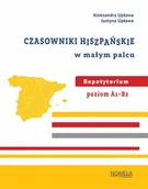 Książki do nauki języka angielskiego - Czasowniki hiszpańskie w małym palcu - Aleksandra Upława, Justyna Upława - miniaturka - grafika 1