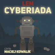 Audiobooki - lektury - Cyberiada Stanisław Lem - miniaturka - grafika 1