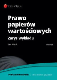 Prawo papierów wartościowych. Zarys wykładu - Prawo - miniaturka - grafika 1