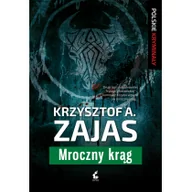 Horror, fantastyka grozy - Sonia Draga Mroczny krąg - Krzysztof A. Zajas - miniaturka - grafika 1