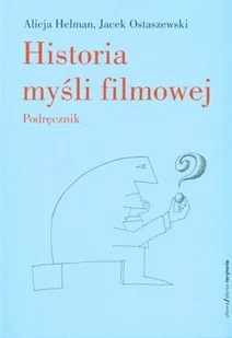 Historia myśli filmowej - Książki o kulturze i sztuce - miniaturka - grafika 1