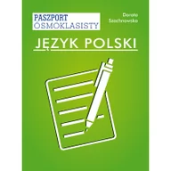 Podręczniki dla szkół podstawowych - Język polski. Paszport ósmoklasisty - miniaturka - grafika 1