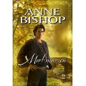 Fantasy - Initium Most Marzeń - Anne Bishop - miniaturka - grafika 1