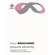 Publicystyka - Tyrania skruchy Pascal Bruckner - miniaturka - grafika 1