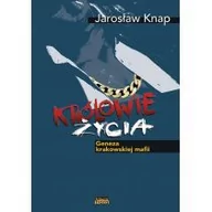 Felietony i reportaże - Mafia Krakowiaka Jarosław Knap - miniaturka - grafika 1