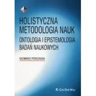 Poezja - Perechuda Kazimierz Holistyczna metodologia nauk. Ontologia i epistemologia badań naukowych - mamy na stanie, wyślemy natychmiast - miniaturka - grafika 1