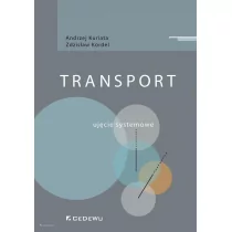 CeDeWu Transport. Ujęcie systemowe Andrzej Kuriata, Zdzisław Kordel