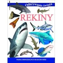 Olesiejuk Sp. z o.o. praca zbiorowa Rekiny. Odkrywanie świata - Encyklopedie i leksykony - miniaturka - grafika 1