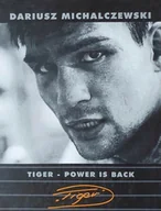 Pamiętniki, dzienniki, listy - Tiger - Power Is Back - miniaturka - grafika 1