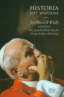 Historia jest Wspólna - Podręczniki dla szkół wyższych - miniaturka - grafika 1