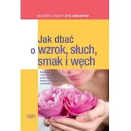 Zdrowie - poradniki - Żyj Zdrowo - Jak dbać o wzrok, słuch - miniaturka - grafika 1