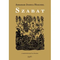Esprit Abraham Joshua Heschel Szabat - Religia i religioznawstwo - miniaturka - grafika 2