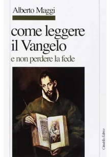 Come leggere il Vangelo - Religia i religioznawstwo - miniaturka - grafika 1