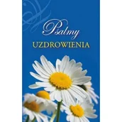 Religia i religioznawstwo - Psalmy uzdrowienia Nowa - miniaturka - grafika 1