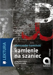 Aleksandria Kamienie na szaniec książka audio mp3 Aleksander Kamiński - Audiobooki dla dzieci i młodzieży - miniaturka - grafika 1