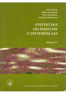 Statystyka od podstaw z systemem SAS - Podręczniki dla szkół wyższych - miniaturka - grafika 1