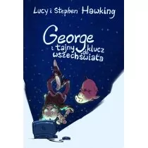 George I Tajny Klucz Do Wszechświata Lucy Hawking,stephen Hawking - Literatura popularno naukowa dla młodzieży - miniaturka - grafika 1