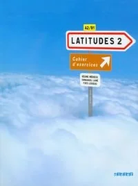 DIDIER Latitudes 2 Ćwiczenia A2/B1 - Merieux Regine, Loiseau Yves - Podręczniki dla liceum - miniaturka - grafika 1
