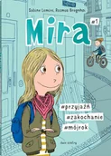 Komiksy dla młodzieży - #przyjaźń #zakochanie #mójrok. Mira. Tom 1 - miniaturka - grafika 1
