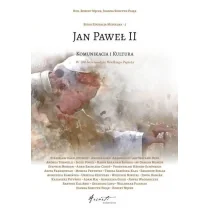 Jan Paweł II Komunikacja i kultura - Religia i religioznawstwo - miniaturka - grafika 1