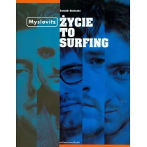 Myslovitz Życie to surfing - Biografie i autobiografie - miniaturka - grafika 1