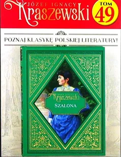 Józef Ignacy Kraszewski Tom 49 - Czasopisma - miniaturka - grafika 1