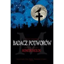 Rick Yancey Monstrumolog T.1 Badacz potworów - Książki edukacyjne Rick Yancey Monstrumolog T.1 Badacz potworów - Książki edukacyjne - miniaturka - grafika 1