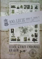 Historia świata - Ludzie którzy umiłowali Kraków - miniaturka - grafika 1