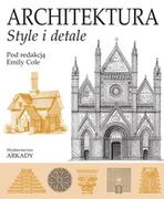 Arkady Architektura. style i detale - Arkady