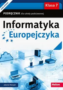 Informatyka Europejczyka. Podręcznik dla szkoły podstawowej. Klasa 7 - Podstawy obsługi komputera - miniaturka - grafika 1