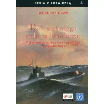 Do ostatniego salutu banderze - Trapp Georg von