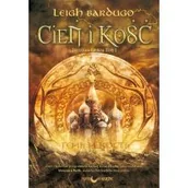 Fantasy - Cień i kość. Trylogia Grisza. Tom 1 - miniaturka - grafika 1