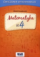 Podręczniki dla liceum - Witold Szwajkowski Matematyka klasa 4 - Ćwiczenia wyrównawcze - miniaturka - grafika 1
