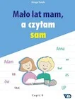 Książki edukacyjne - Mało lat mam, a czytam sam cz.2 - miniaturka - grafika 1